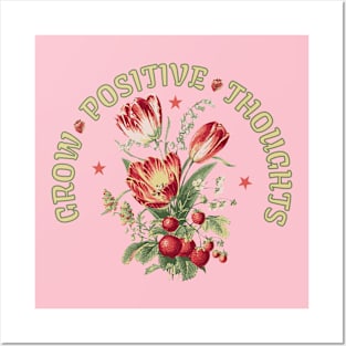 Grow Positive Thoughts Strawberry Posters and Art